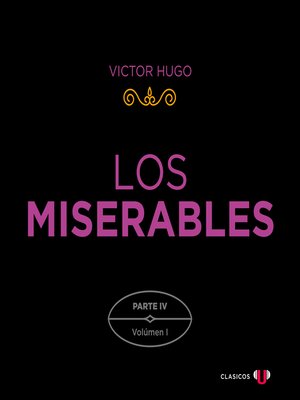 cover image of Los Miserables. Parte IV (Volumen I)